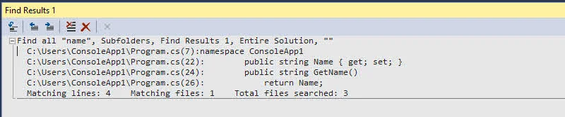 When you search for a term in the Find and Replace dialog window, it displays the result with matched file name along with the matched code line