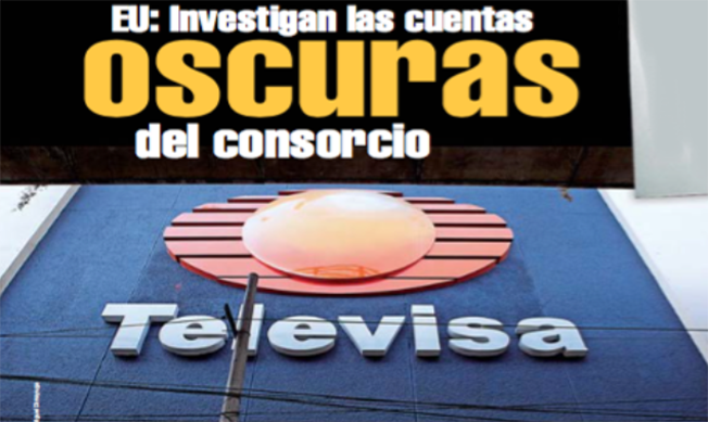 Investigan en EU las cuentas oscuras de TELEVISA... pero en México no....miedo? . Screen%2BShot%2B2016-05-08%2Bat%2B11.53.59