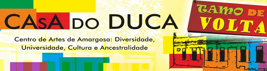 CAsA do DUCA - Universidade Federal do Recôncavo da Bahia