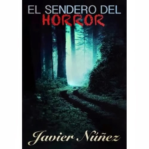 EL SENDERO DEL HORROR