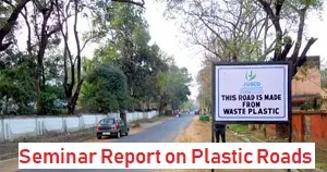 Seminar Report Project on Plastic Roads Pdf ppt download