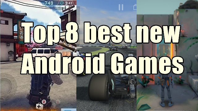 top 8 best android games of 2018 new - qasimtricks.com