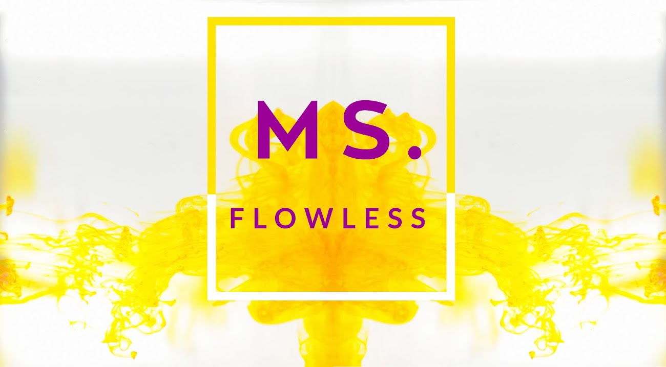 Ms. Flowless