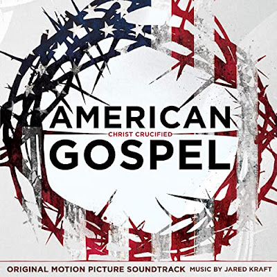 American Gospel Christ Crucified Soundtrack Jared Kraft