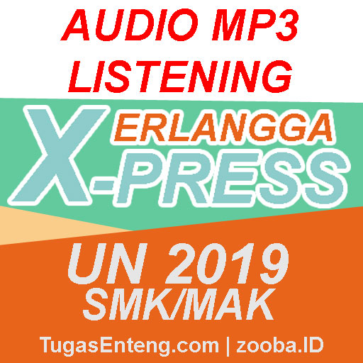 MP3 Listening Erlangga X-Press UN 2019