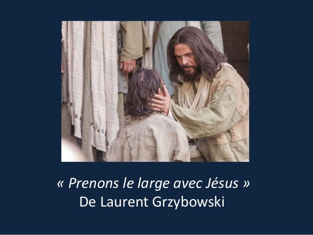 Diaporama Du Chant Prenons Le Large Avec Jesus De Laurent Grzybowski Kt42 Portail Cate Diaporama Du Chant Prenons Le Large Avec Jesus De Laurent Grzybowski Kt42 Portail Cate