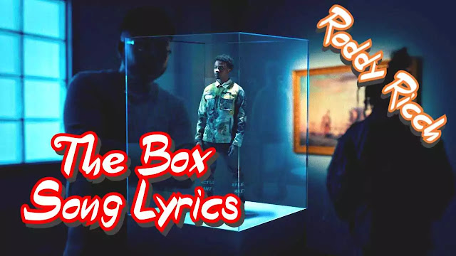 Roddy Ricch - The Box Song Lyrics
