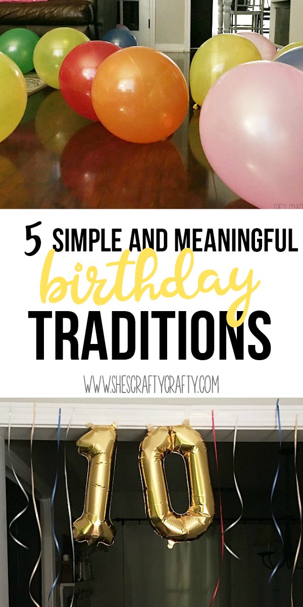 She's Crafty 5 simple and meaningful birthday traditions