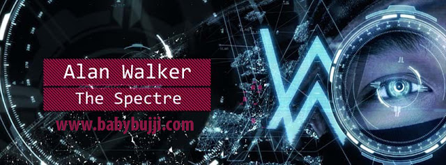 Alan Walker Spectre  Lyrics | alan walker new songs