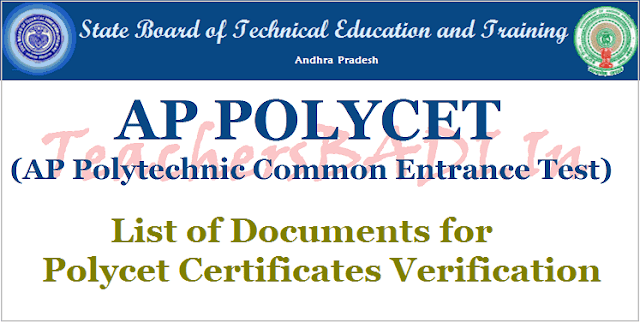 List of documents for Certificates verification of ap polycet 2018 List of documents,Certificates verification,ap polycet 2018