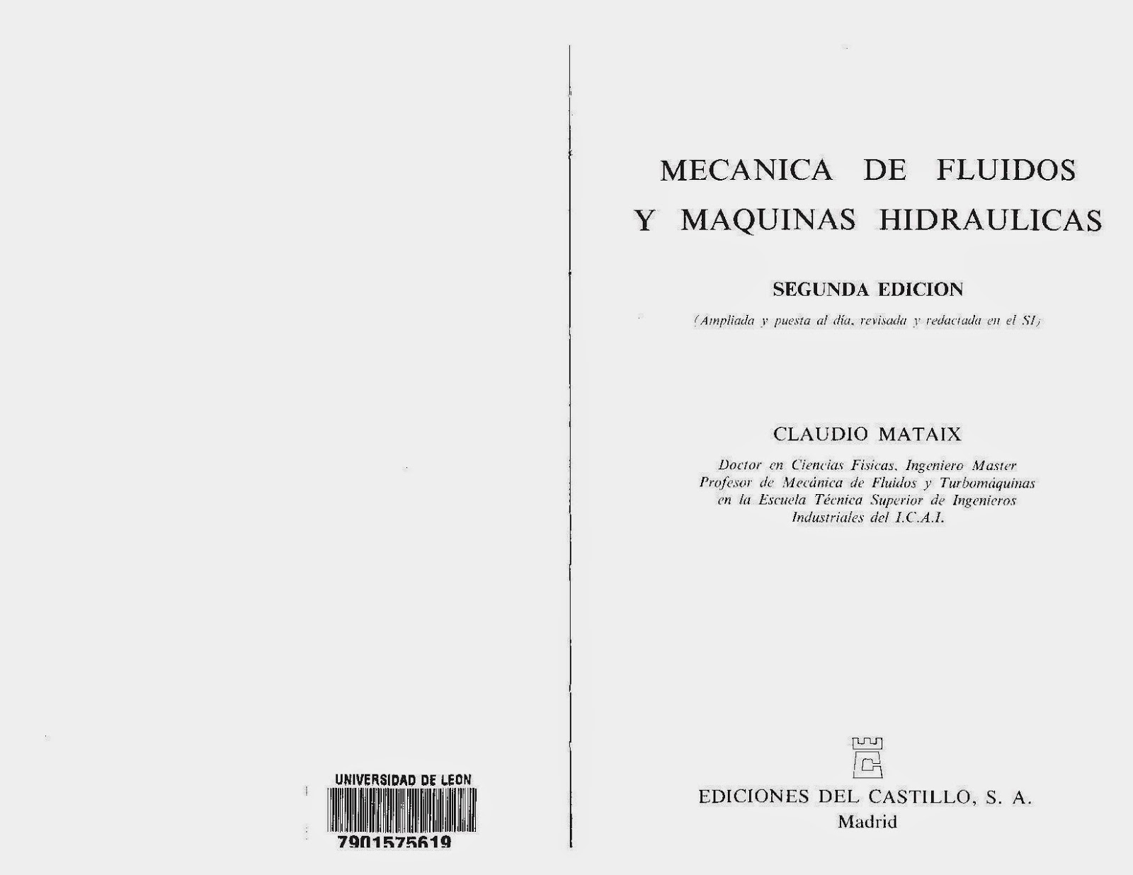 Libros Del Pobre Mecanica De Fluidos Y Máquinas Hidráulicas Claudio Mataix