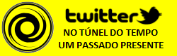 TWITTER NO TÚNEL DO TEMPO