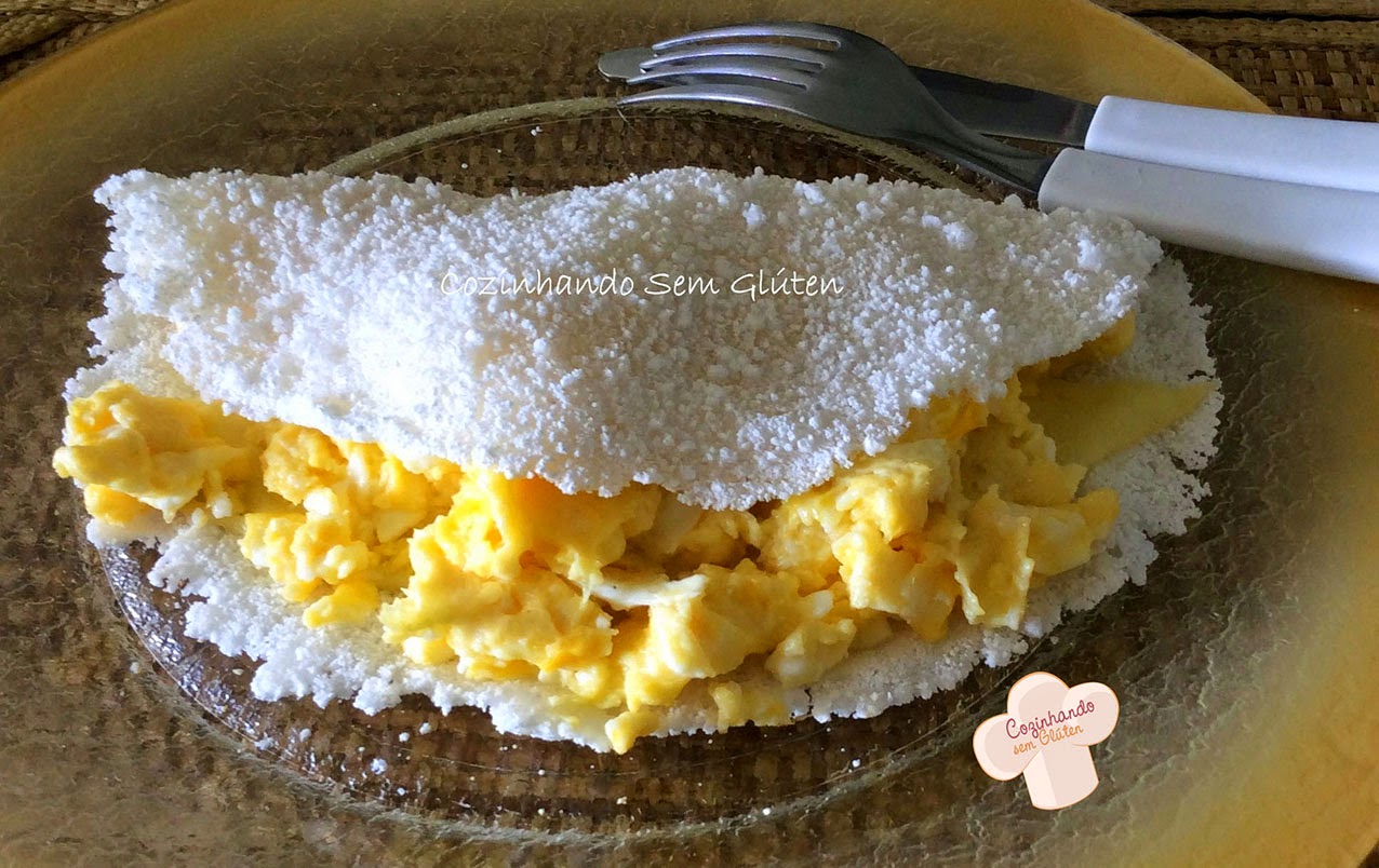 Cozinhando sem Glúten Tapioca com ovos mexidos Cozinhando sem Glúten Tapioca com ovos mexidos