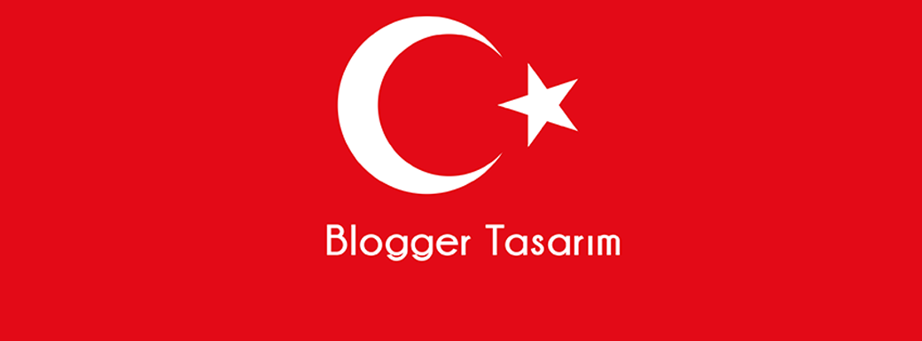 Blogger Tasarım