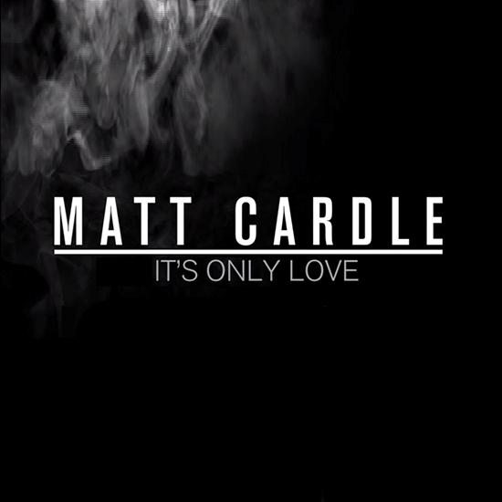 Matt Cardle Its Only Love