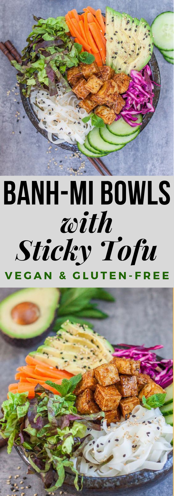 BANH MI BOWLS WITH STICKY TOFU #Vegan #Vegetarian