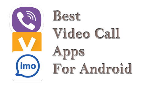 Best 3 Video Call Apps For Android Mobile - Android Infotech