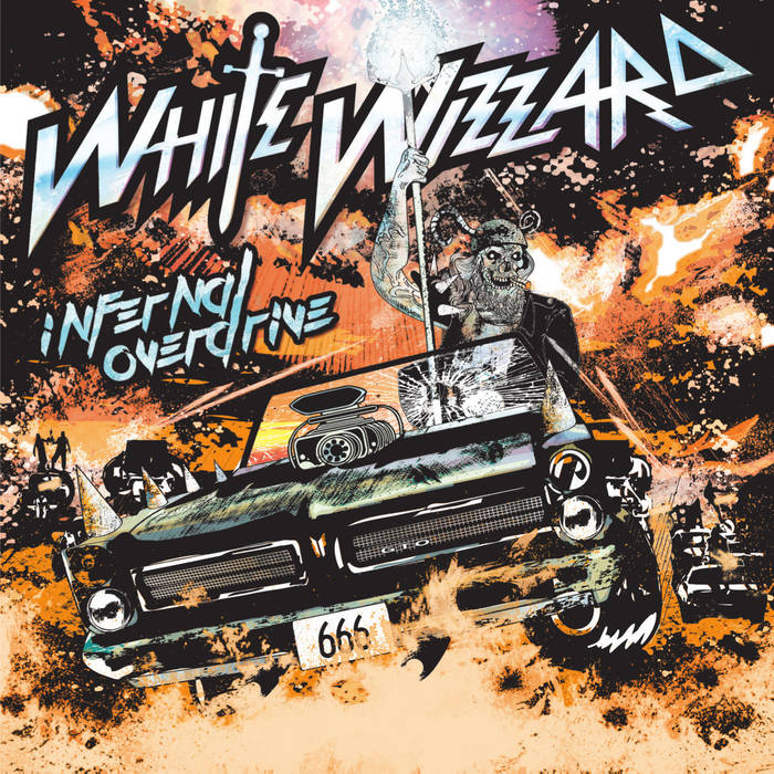 White Wizzard - 'Infernal Overdrive' (album)