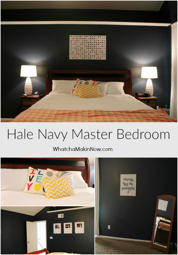 Whatcha Makin' Now? Hale Navy Master Bedroom Reveal