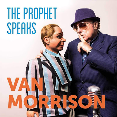 The Prophet Speaks Van Morrison Album
