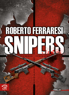 News: Snipers di Roberto Ferraresi