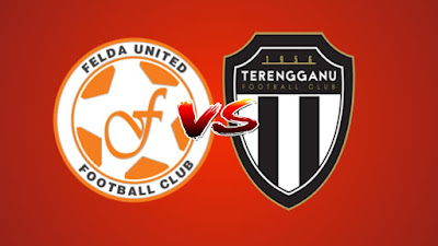 Live Streaming Felda United vs Terengganu Liga Super 18.5.2019