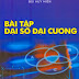 Bài Tập Đại Số Đại Cương - Bùi Huy Hiền