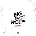 Lil Wayne - Big Bad Wolf