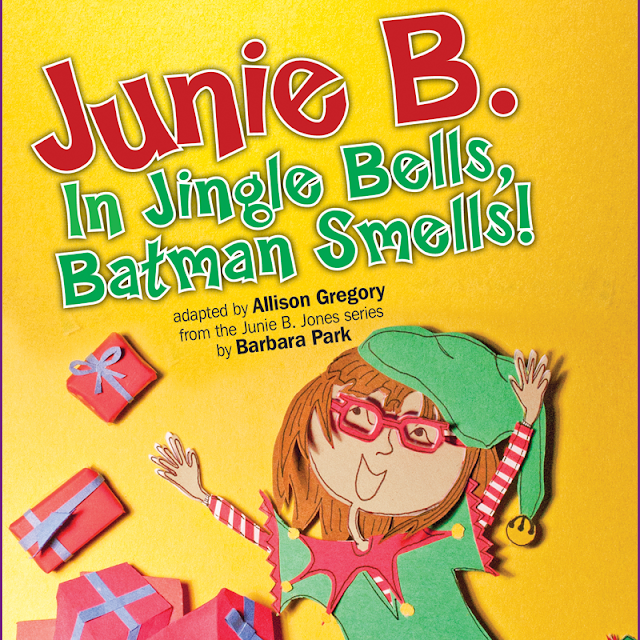PHX Stages JUNIE B. IN JINGLE BELLS BATMAN SMELLS Fountain Hills Youth Theater December 1