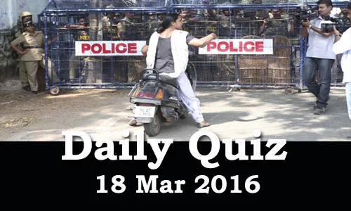 Daily Current Affairs Quiz - 18 Mar 2016