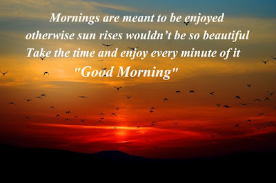 Good Morning Message Good Morning Message