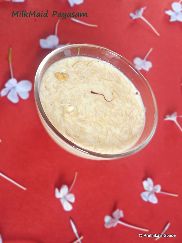 Prethika's Space: MilkMaid Payasam - Instant Dessert