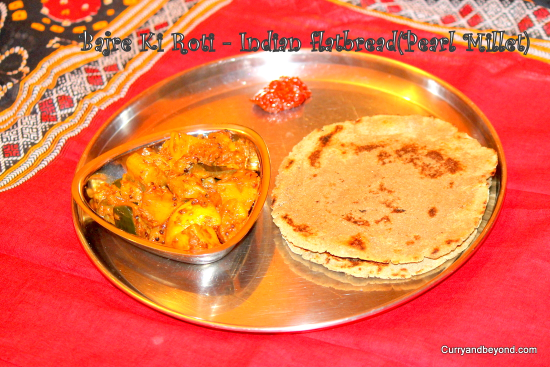 Curry And Beyond: Bajre Ki Roti - Indian Flatbread (Pearl Millet)