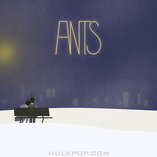 Ants – Just 10 Minutes – Single