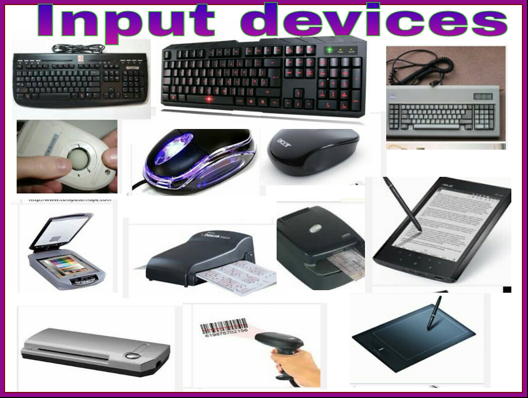 What are Input Devices {Mouse, Keyboard, Scanner , digitizer} it's