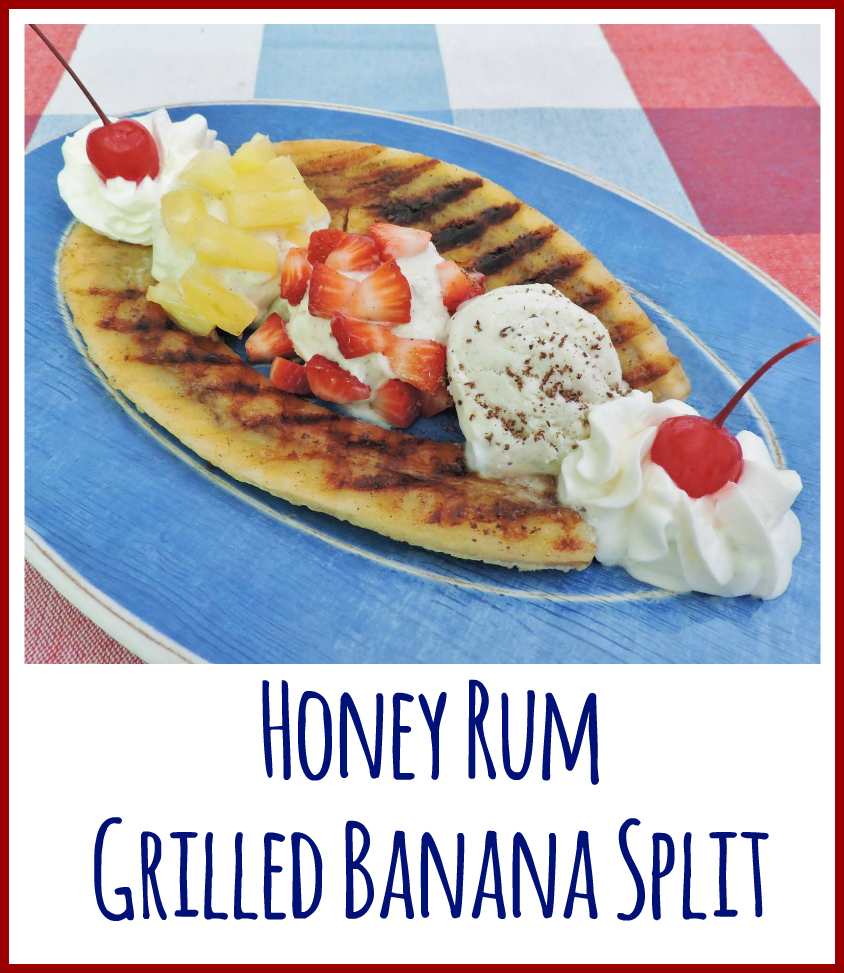 Honey Rum Grilled Banana Split