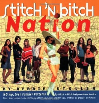 https://www.goodreads.com/book/show/57509.Stitch_n_Bitch_Nation?ac=1