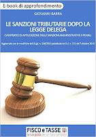 Le sanzioni tributarie dopo la Legge Delega: Casi pratici di applicazione delle sanzioni amministrative e penali
