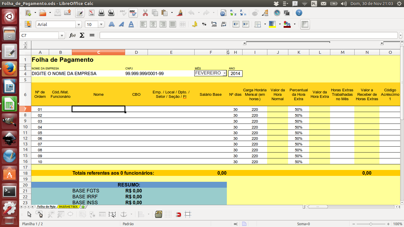 Blog VALEUCARA: O Calc encara uma folha de pagamento muito