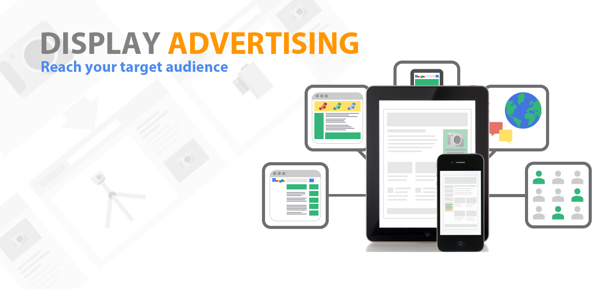 What Is Display Advertisement and How to Use It For Your Business?
