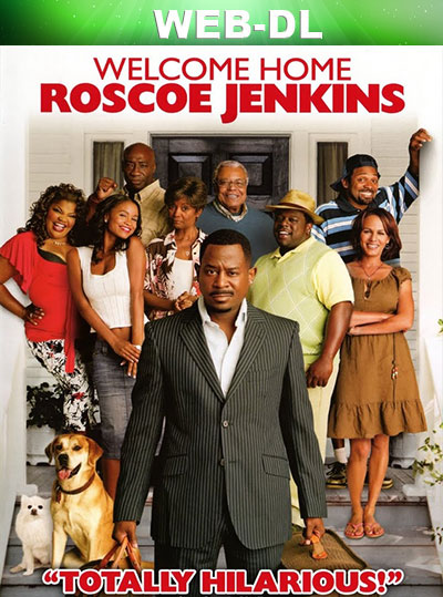 Welcome Home Roscoe Jenkins (2008) 1080p WEB-DL Dual Latino-Inglés [Subt. Esp] (Comedia. Drama)