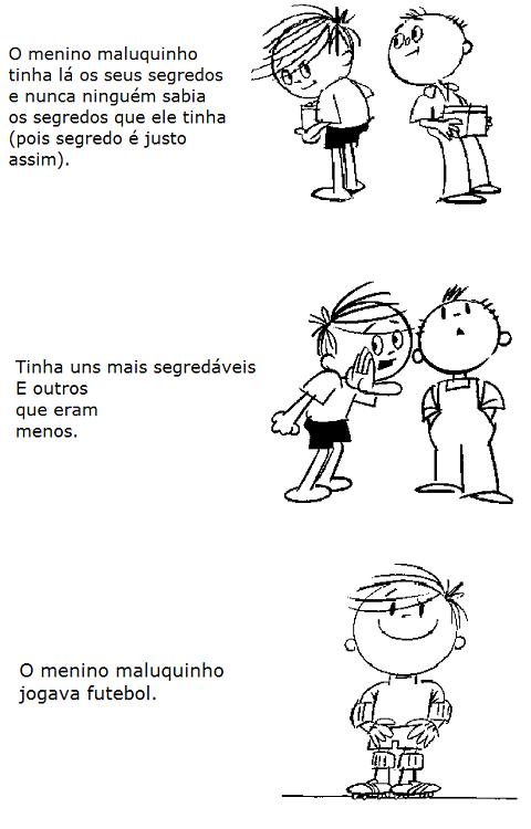 PROJETOS LM: PROJETO MENINO MALUQUINHO