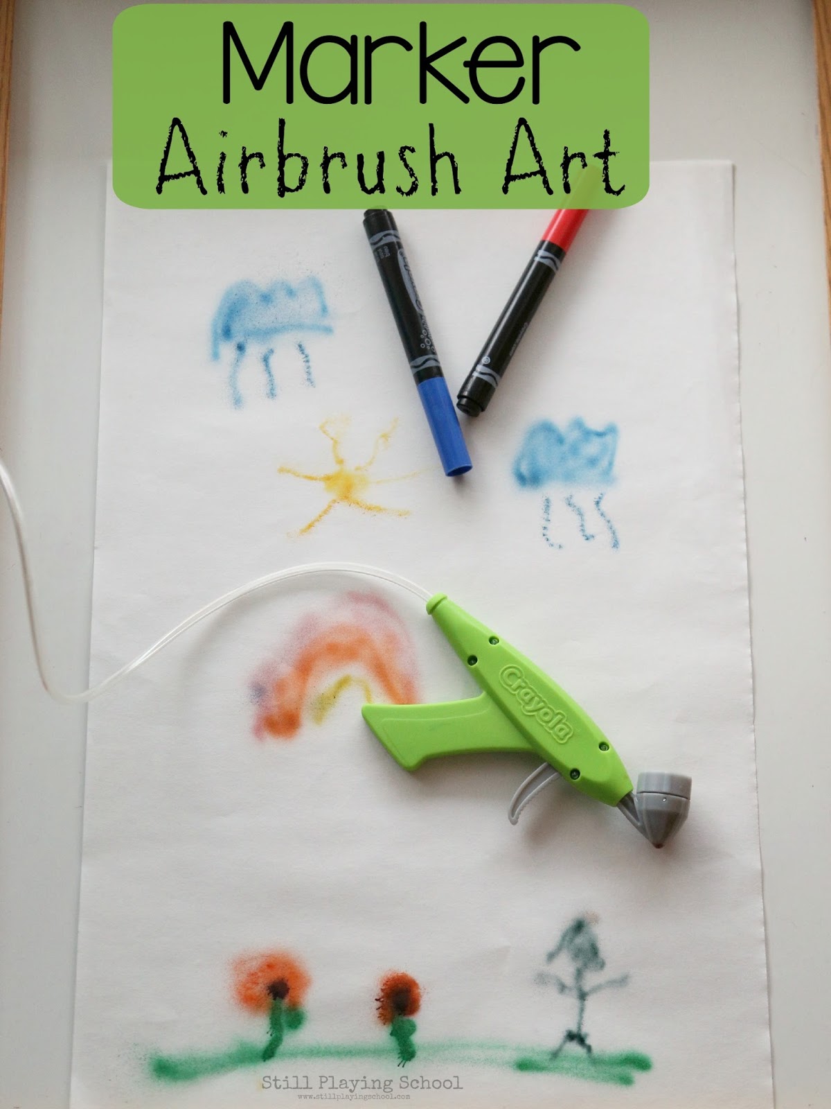 Marker Airbrush Process Art for Kids Still Playing School