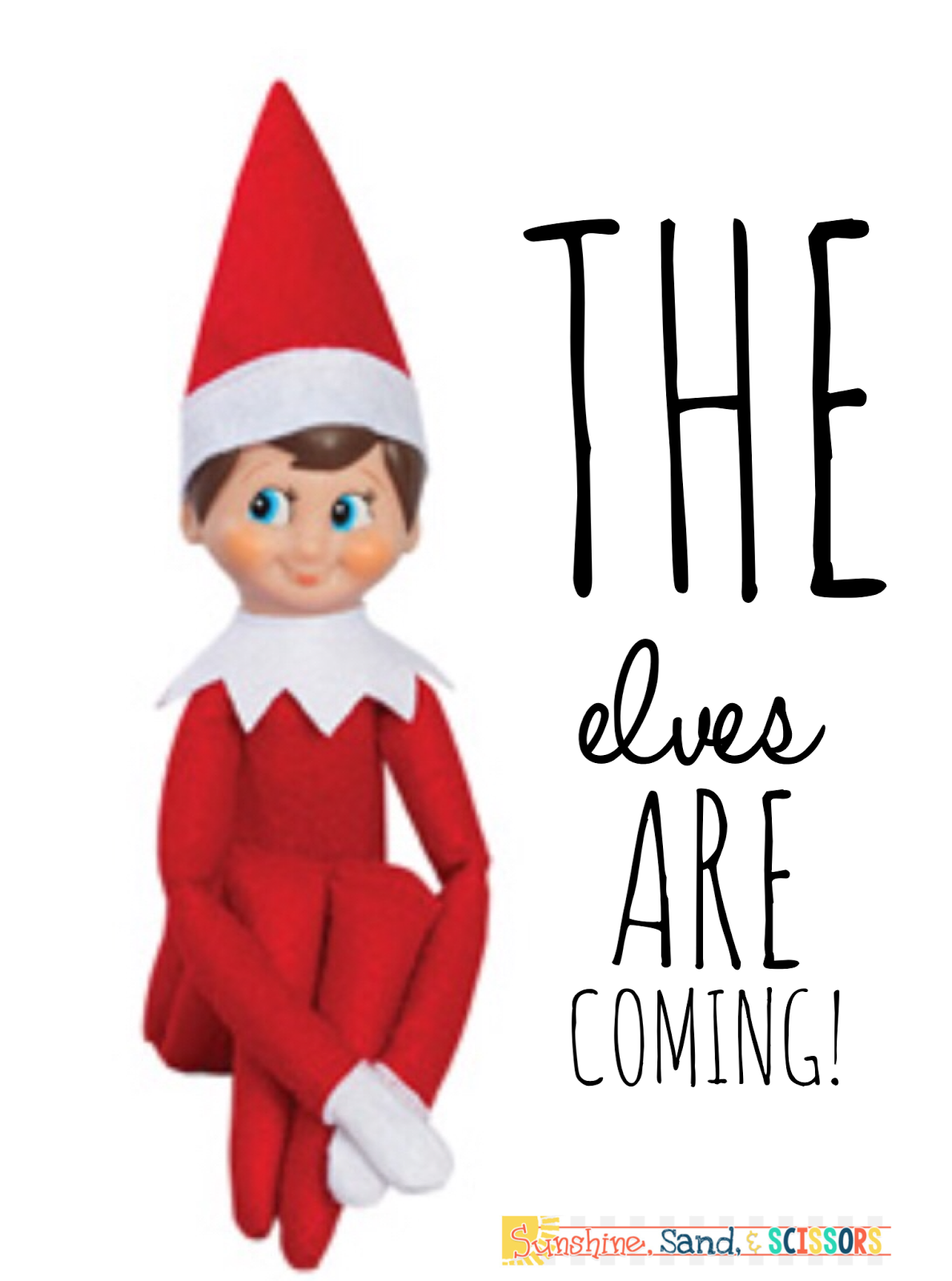 Sunshine, Sand and Scissors The Elves are Coming!