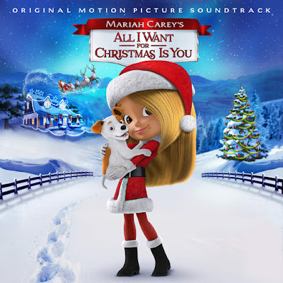 Various Artists - Mariah Carey's All I Want for Christmas Is You (Original Motion Picture Soundtrack) Cover