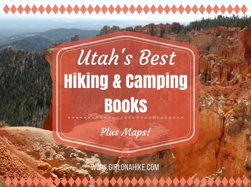 Utah's Best Hiking & Camping Books Girl on a Hike