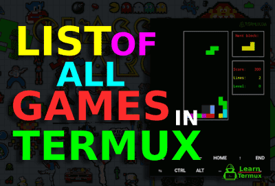 How To play Games in Termux 🎮 - 2020