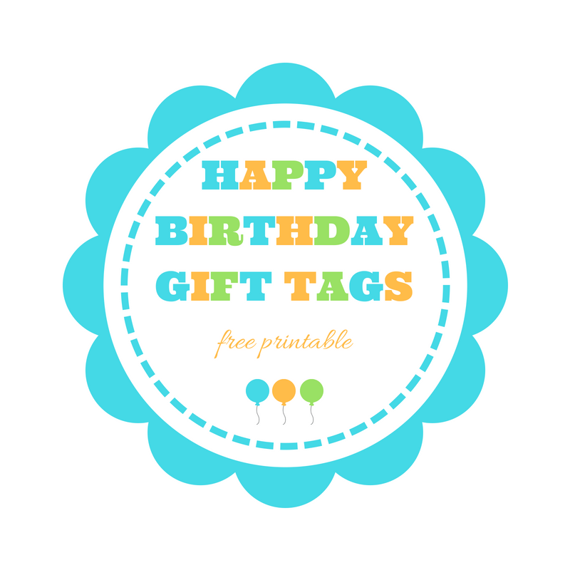 Happy Birthday Gift Tags Free Printable Keeping It Real