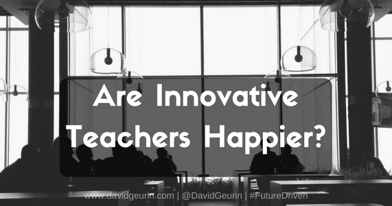 Are Innovative Teachers Happier?