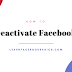 Deactivate Facebook Account Temporarily With Pictures